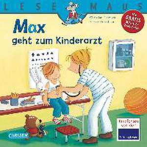 Max geht zum Kinderarzt de Christian Tielmann