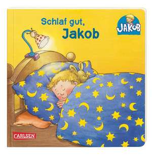 Kleiner Jakob. Schlaf gut, Jakob. Mini-Ausgabe de Nele Banser