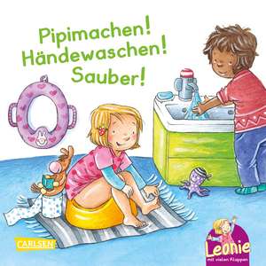 Leonie: Pipimachen! Händewaschen! Sauber! de Sandra Grimm