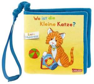 Mein erstes BUNT+Filzfederleicht®-Buggybuch: Wo ist die kleine Katze? de Julia Hofmann