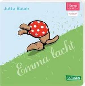 Emma lacht (ELTERN-Vorlesebuch) de Jutta Bauer