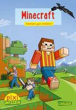 Pixi Wissen 106: VE 5: Minecraft de Steffen Haubner