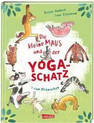 Die kleine Maus und der Yoga-Schatz de Britta Nonnast