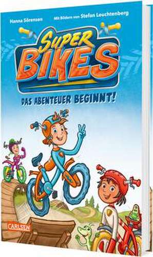 SUPERBIKES Das Abenteuer beginnt! de Hanna Sörensen