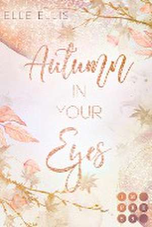 Autumn In Your Eyes (Cosy Island 1) de Elle Ellis