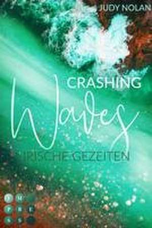 Crashing Waves. Irische Gezeiten de Judy Nolan