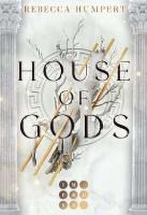 House of Gods de Rebecca Humpert