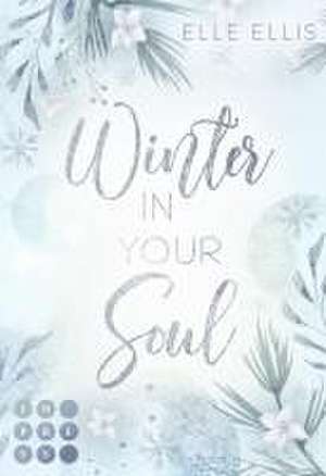 Winter in your Soul (Cosy Island 4) de Elle Ellis