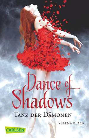 Dance of Shadows de Yelena Black