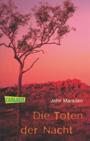 Die Toten der Nacht de John Marsden