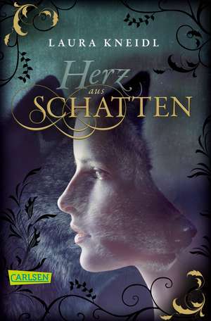 Herz aus Schatten de Laura Kneidl