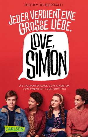 Cartea Love, Simon (Filmausgabe) (Nur drei Worte - Love, Simon ) de Becky Albertalli