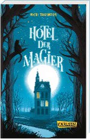 Hotel der Magier (Hotel der Magier 1) de Nicki Thornton