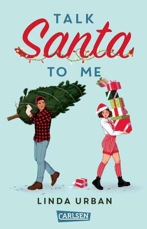 Talk Santa to Me de Linda Urban