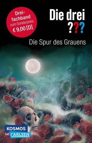 Die drei ???: Die Spur des Grauens. Dreifachband (Enthält die Bände: Im Haus des Henkers, Die Villa der Toten, Die flüsternden Puppen) de Marco Sonnleitner