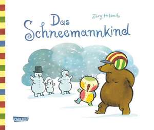 Das Schneemannkind de Jörg Hilbert