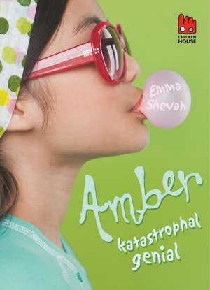 Amber - katastrophal genial de Emma Shevah