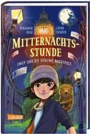 Mitternachtsstunde 1: Emily und die geheime Nachtpost de Benjamin Read