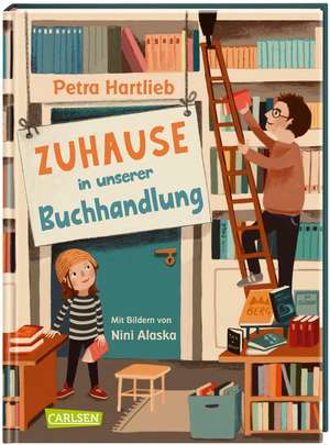 Zuhause in unserer Buchhandlung de Petra Hartlieb