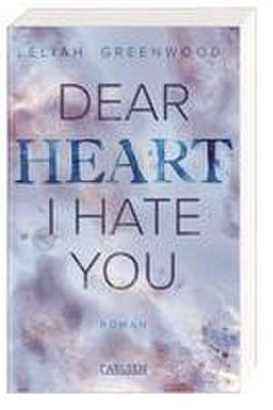 Easton High 2: Dear Heart I Hate You de Eliah Greenwood