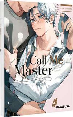 Call me Master de Kedamashiba