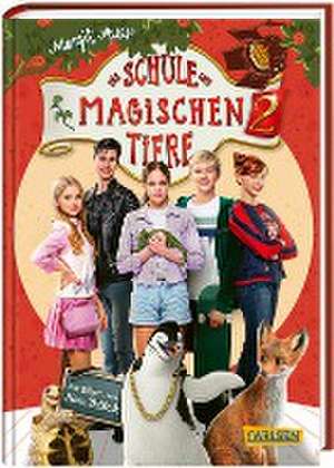 Die Schule der magischen Tiere 2: Das Buch zum Film de Margit Auer