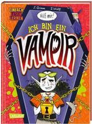 Hol mich raus hier! Ich bin ein Vampir! de Sandra Grimm