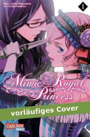 Mimic Royal Princess 01 de Utako Yukihiro