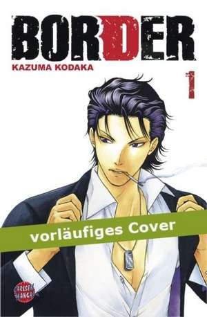 Border 01 de Kazuma Kodaka