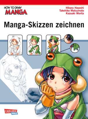 How To Draw Manga: Manga-Skizzen zeichnen de Hikaru Hayashi