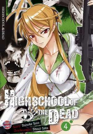 Highschool of the Dead 04 de Daisuke Sato