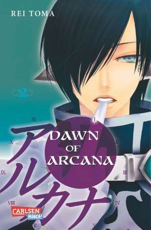 Dawn of Arcana 02 de Rei Toma