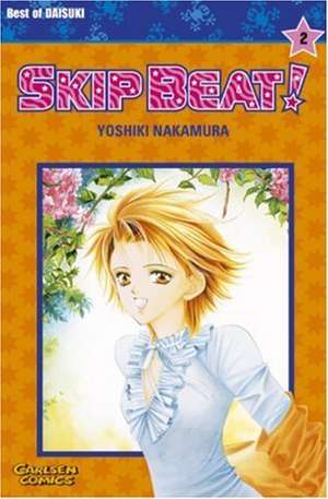 Skip Beat! 02 de Yoshiki Nakamura