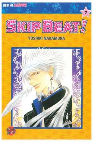 Skip Beat! 07 de Yoshiki Nakamura