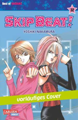 Skip Beat! 32 de Yoshiki Nakamura