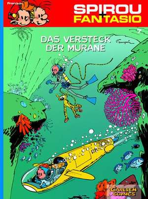 Spirou und Fantasio 07. Das Versteck der Muräne de Andre Franquin