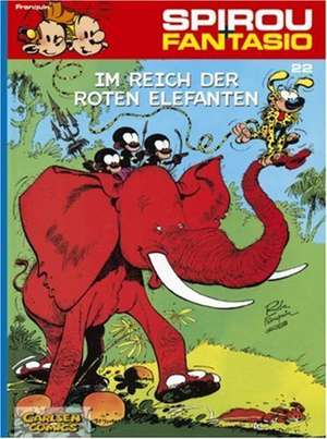 Spirou und Fantasio 22. Im Reich der roten Elefanten de Andre. Franquin