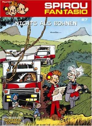 Spirou und Fantasio 27. Nichts als Bohnen de Jean-Claude Fournier