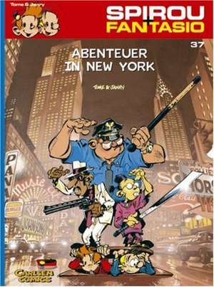 Spirou & Fantasio 37: Abenteuer in New York de Janry