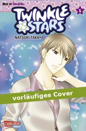 Twinkle Stars 05 de Natsuki Takaya