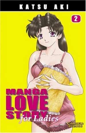 Manga Love Story for Ladies 02 de Katsu Aki