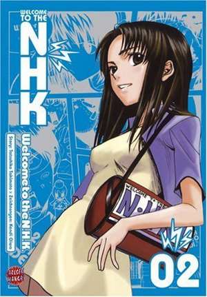 Welcome To The N.H.K. 02 de Tatsuhiko Takimoto