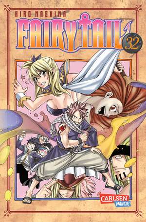 Fairy Tail 32 de Hiro Mashima