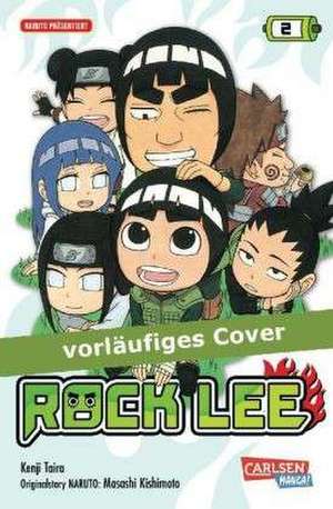 Rock Lee 02 de Kenji Taira