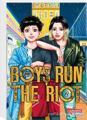 Boys Run the Riot 2 de Keito Gaku