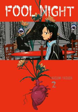 Fool Night 2 de Kasumi Yasuda