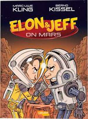 Elon & Jeff on Mars de Marc-Uwe Kling