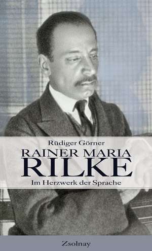 Görner: Rainer Maria Rilke