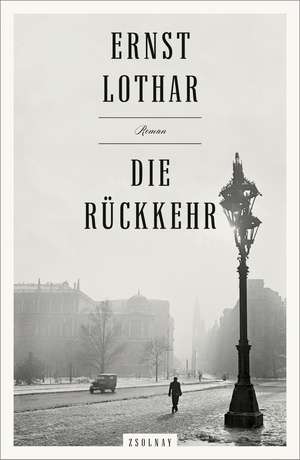 Die Rückkehr de Ernst Lothar