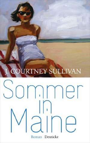 Sommer in Maine de J. Courtney Sullivan